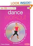 15-Minute Dance Workout (15 Minute Fitness)