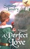 A Perfect Love 