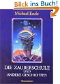 Die Zauberschule und andere Geschichten