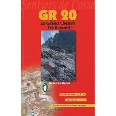 GR 20 : Le Grand Chemin