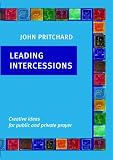 Cover of Leading Intercessions by John Pritchard 0814618278