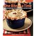 One Bite at a Time: Nourishing Recipes for Cancer Survivors and Their Friends