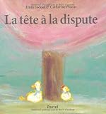 La t�te � la dispute