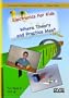 "Electronics For Kids", Where Theory and Practice Meet