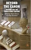 Beyond the Canon: History for the 21st Century