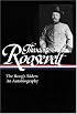 Theodore Roosevelt: The Rough Riders/An Autobiography (Library of America)