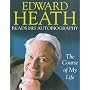 The Course of My Life: Edward Heath's Autobiography