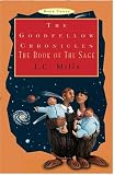 The Goodfellow Chronicles, Book Three: The Book of the Sage