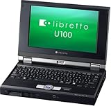東芝libretto U100/190DSB (P-M733,256MB,7.2