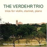 Buy : The Verdehr Trio: Trios for Violin, Clarinet and Piano