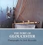 The Port of Gloucester (New England Landmarks)