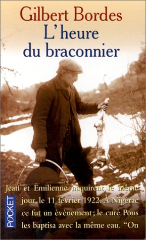 L'heure du braconnier