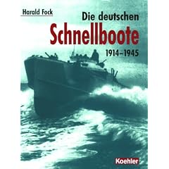 Die deutschen Schnellboote 1914-1945