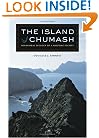 The Island Chumash: Behavioral Ecology of a Maritime Society