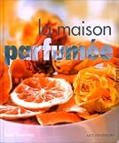 Revue Solar  / La maison parfumée