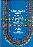 New ways with tablet weaving, or, There's a snag in it