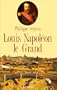 Louis Napol�on le Grand