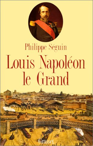 Louis Napol�on le Grand