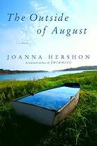 The Outside of August