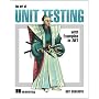 The Art of Unit Testing: with Examples in .NET