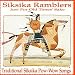 Just For Old Times' Sake: Traditional Siksika Pow-Wow Songs