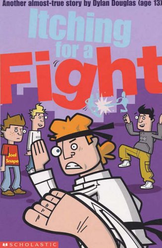 Itching for a Fight (Dylan Douglas) (Dylan Douglas)