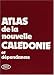 Search : Atlas de la Nouvelle Caledonie et dependances (French Edition)