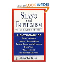 Slang and Euphemism, 3rd revised ed.