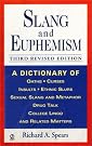 Slang and Euphemism