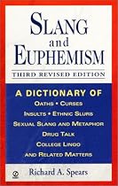 Slang and Euphemism, 3rd revised ed.