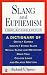 Slang and Euphemism, 3rd revised ed.