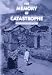 Book The Memory of Catastrophe