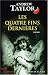 Les Quatre fins dernières/ The Four Last Things (The Roth Trilogy, #1)