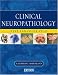  : Clinical Neuropathology: Text and Color Atlas