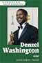 Denzel Washington (Ferguson Career Biographies)