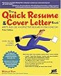 Quick Resume and Cover Letter Book