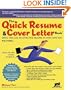 The Quick Resume & Cover Letter Book: Write and Use an Effective Resume in Only One Day