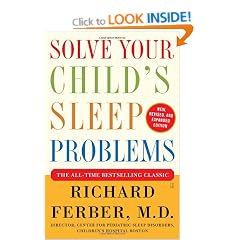 Solve Your Child's Sleep Problems: New, Revised, and Expanded Edition