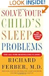 Solve Your Child's Sleep Problems: Ne...