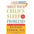Solve Your Child's Sleep Problems: New, Revised, and Expanded Edition