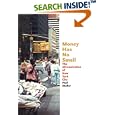 Money Has No Smell: The Africanization of New York City by Paul Stoller