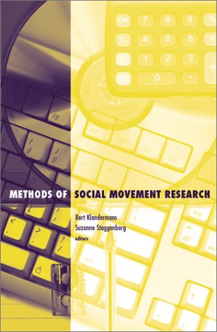 Methods of Social Movement Research (Social Movements, Protest, and Contention)