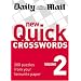 New Quick Crosswords: v. 2: 200 Puzzles from Your Favourite Paper