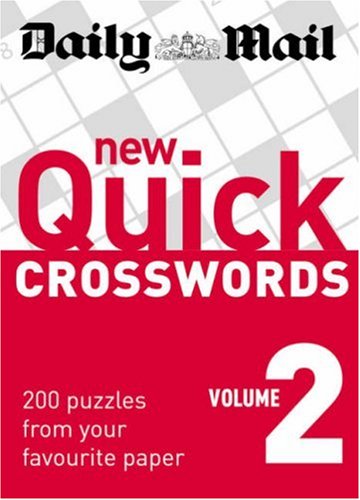  : New Quick Crosswords: v. 2: 200 Puzzles from Your Favourite Paper