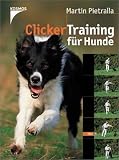 Clickertraining f�r Hunde