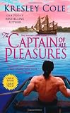 The Captain of All Pleasures