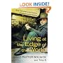 Living at the Edge of the World: How I Survived in the Tunnels of Grand Central Station