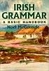 Irish Grammar: A Basic Handbook