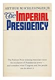 The imperial presidency