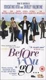 Before You Go (2002) [VHS]